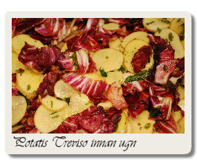 Potatis treviso innan rätten ugnssteks.