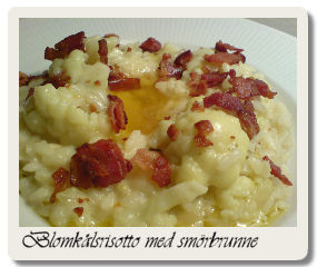 Blomkålsrisotto med smörbrunne & baconfras